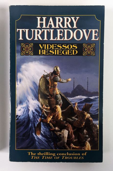 Harry Turtledove Collection: The Time of Troubles: The Stolen Throne, Hammer and Anvil, The Thousand Cities & Videssos Besieged - Signed by Harry Turtledove  [Photo 5]