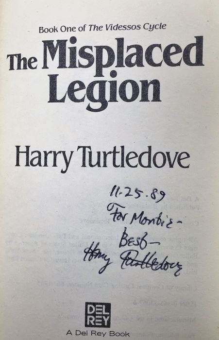 Harry Turtledove Collection: The Videssos Cycle Book 1-4: The Misplaced Legion, An Emperor for the Legion, The Legion of Videssos & Swords of the Legion - Signed by Harry Turtledove [Photo 8]