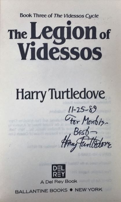 Harry Turtledove Collection: The Videssos Cycle Book 1-4: The Misplaced Legion, An Emperor for the Legion, The Legion of Videssos & Swords of the Legion - Signed by Harry Turtledove [Photo 18]