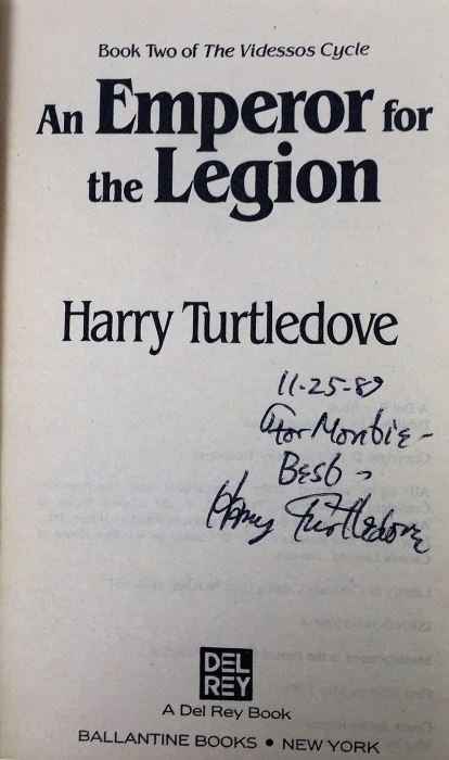 Harry Turtledove Collection: The Videssos Cycle Book 1-4: The Misplaced Legion, An Emperor for the Legion, The Legion of Videssos & Swords of the Legion - Signed by Harry Turtledove [Photo 13]