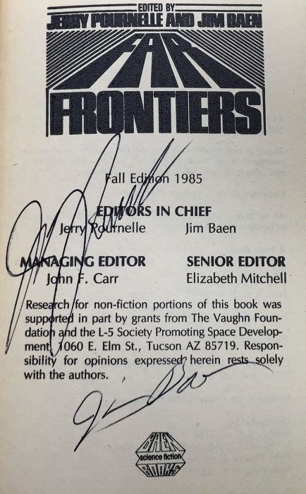 Jerry Pournelle & Jim Baen Collection: Far Frontiers Magazine: Vol I, III, IV, VI & VII - Multiple Signatures: Jerry Pournelle, Jim Baen, Norman Spinrad, Larry Niven, Ben Bova, Vernor Vinge, John Dalmas, S.M. Stirling, G. Harry Stine, etc. [Photo 22]