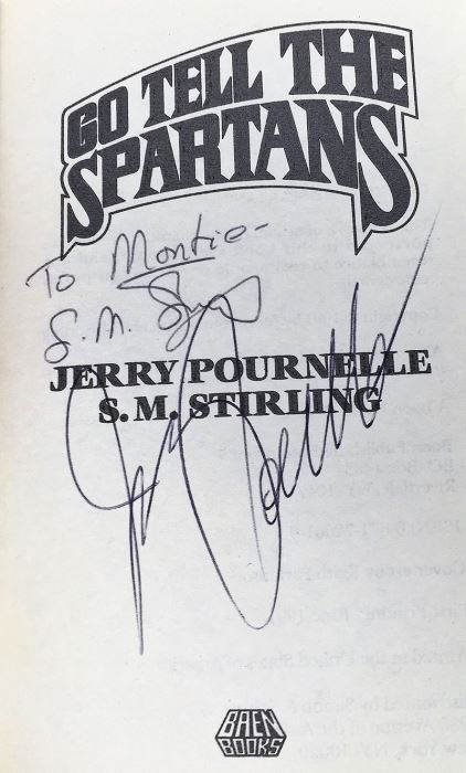 Jerry Pournelle & S.M. Stirling Collection: Go Tell the Spartans & Prince of Sparta (Falkenberg's Legion Series); The Children's Hour (Man-Kzin Wars Series) - Signed by S.M. Stirling & Jerry Pournelle [Photo 8]