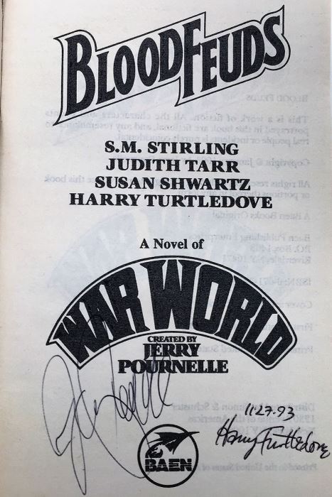 Jerry Pournelle Collection: War World Series: Blood Feuds, The Burning Eye, Sauron Dominion & Revolt on War World - Multiple Signatures: Jerry Pournelle, Harry Turtledove, Mike Resnick, Poul Anderson, Harry Turtledove, Susan Shwartz, S.M. Stirling, etc. [Photo 6]