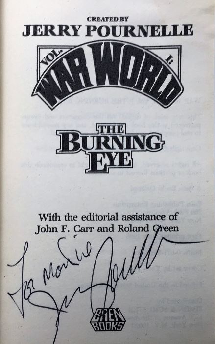 Jerry Pournelle Collection: War World Series: Blood Feuds, The Burning Eye, Sauron Dominion & Revolt on War World - Multiple Signatures: Jerry Pournelle, Harry Turtledove, Mike Resnick, Poul Anderson, Harry Turtledove, Susan Shwartz, S.M. Stirling, etc. [Photo 14]