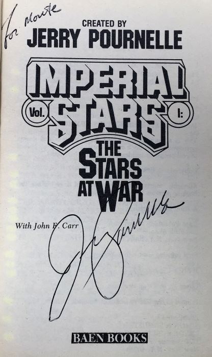 Jerry Pournelle Collection: Imperial Stars Series (Book 1-3): The Stars at War, Republic and Empire, The Crash of Empire - Multiple Signatures:  Jerry Pournelle, Algis Budrys, Poul Anderson, Vernor Vinge, Harry Turtledove, Norman Spinrad, etc. [Photo 6]