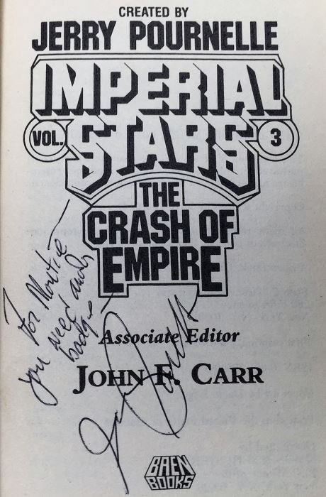 Jerry Pournelle Collection: Imperial Stars Series (Book 1-3): The Stars at War, Republic and Empire, The Crash of Empire - Multiple Signatures:  Jerry Pournelle, Algis Budrys, Poul Anderson, Vernor Vinge, Harry Turtledove, Norman Spinrad, etc. [Photo 35]