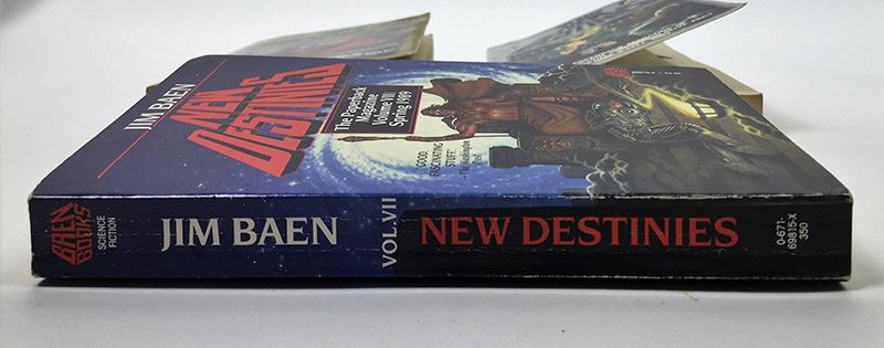 Jim Baen Collection: New Destinies Paperback Magazine: Vol I (Collector's Edition), Vol II & Vol VII - Multiple Signatures: Jim Baen, Poul Anderson, Joel Rosenberg, Doug Beason, G. Harry Stine, Gregory Benford, Harry Turtledove, Dean Ing, etc. [Photo 29]