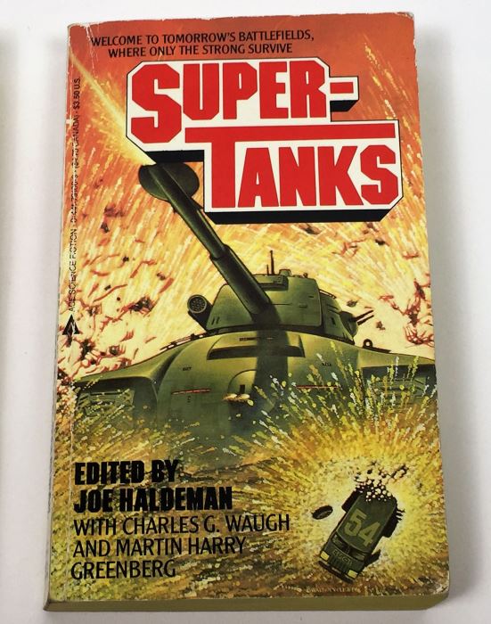 Joe Haldeman Collection: Space Fighters & Super Tanks Compilations - Signed by Lee Correy (G. Harry Stine), Ben Bova, Joe Haldeman & George R.R. Martin [Photo 3]