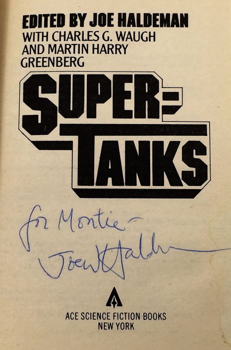 Joe Haldeman Collection: Space Fighters & Super Tanks Compilations - Signed by Lee Correy (G. Harry Stine), Ben Bova, Joe Haldeman & George R.R. Martin [Photo 13]