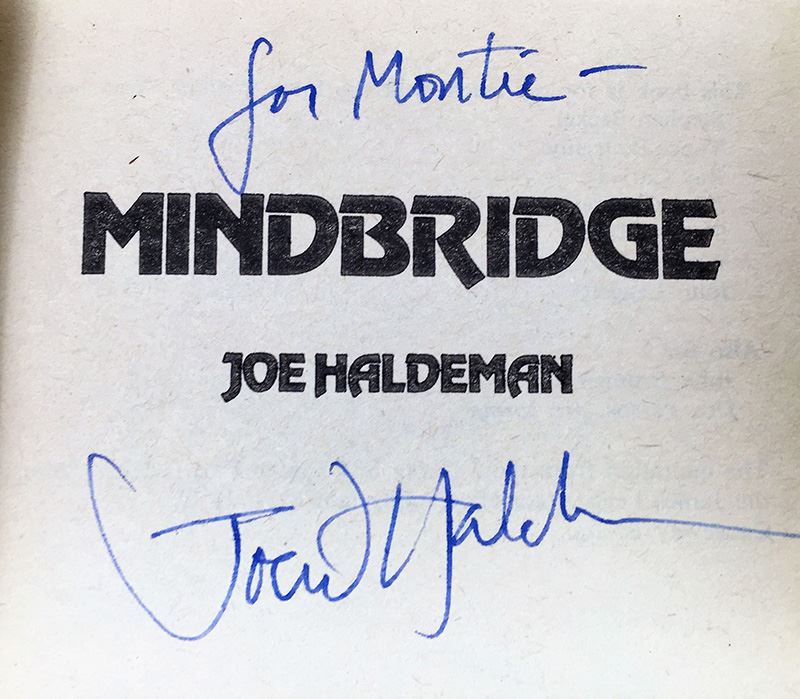Joe Haldeman Collection: Star Trek Series: Planet of Judgment & World Without End; Mindbridge, The Forever War, Worlds & War Year - Signed by Joe Haldeman [Photo 20]