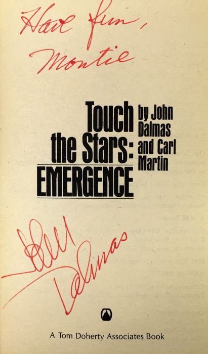 John Dalmas Collection: The Varkaus Conspiracy, The Walkaway Clause & The Scroll of Man; John Dalmas & Carl Martin: Touch the Stars: Emergence - Signed by John Dalmas [Photo 23]