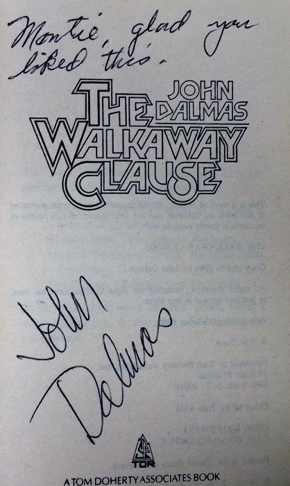 John Dalmas Collection: The Varkaus Conspiracy, The Walkaway Clause & The Scroll of Man; John Dalmas & Carl Martin: Touch the Stars: Emergence - Signed by John Dalmas [Photo 13]