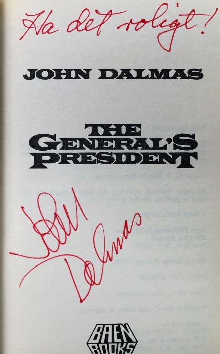John Dalmas Collection: The Regiment, The White Regiment, The Lizard War, The Lantern of God & The General's President - Signed by John Dalmas [Photo 29]