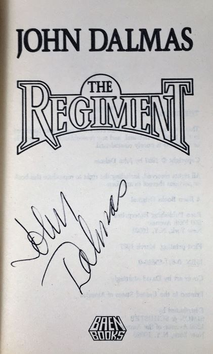 John Dalmas Collection: The Regiment, The White Regiment, The Lizard War, The Lantern of God & The General's President - Signed by John Dalmas [Photo 9]
