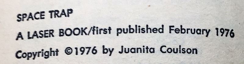 Juanita Coulson Collection: Unto the Last Generation & Space Gap (Laser Books 11 & 20) - Signed by Juanita Coulson [Photo 13]