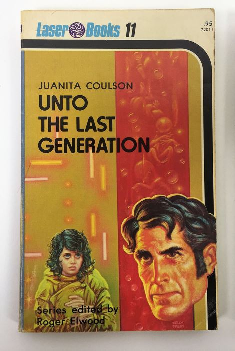 Juanita Coulson Collection: Unto the Last Generation & Space Gap (Laser Books 11 & 20) - Signed by Juanita Coulson [Photo 2]
