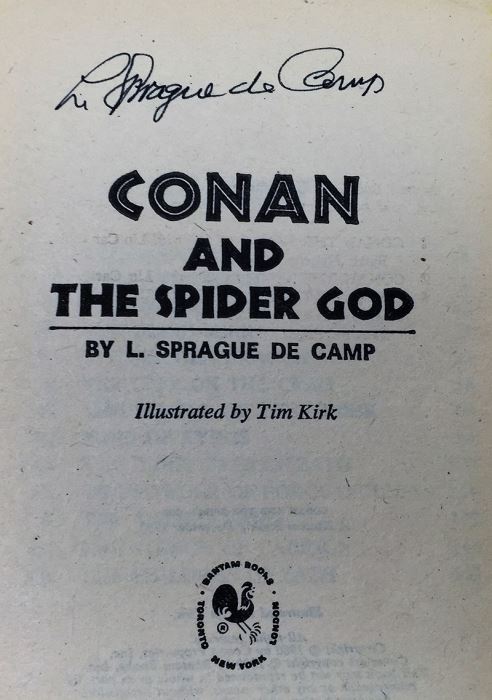 L. Sprague de Camp Collection: The Purple Pterodactlys, The Compleat Enchanter & Lest Darkness Fall; Conan the Liberator & Conan and the Spider God - Signed by L. Sprague de Camp [Photo 30]