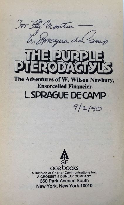 L. Sprague de Camp Collection: The Purple Pterodactlys, The Compleat Enchanter & Lest Darkness Fall; Conan the Liberator & Conan and the Spider God - Signed by L. Sprague de Camp [Photo 9]