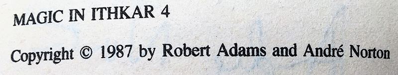 Andre Norton & Robert Adams: Magic in Ithkar (Book 1-4) - Multiple Signatures: Andre Norton, C.J. Cherryh, Jo Clayton, Susan Shwartz, Elizabeth Waters, George Alec Effinger, Brad Linaweaver, A.C. Crispin, Mercedes Lackey & Craig Shaw Gardner  [Photo 41]