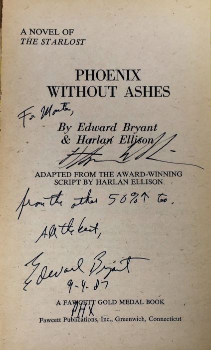Sioux Spaceman/And Then the Town Took Off; Signed: Phoenix Without Ashes - Edward Bryant & Harlan Ellison; The Silver Wolf - Alice Borchardt; robots & changelings - Lester del Rey; The Year of the Quiet Sun - Wilson Tucker & Time Tours - William F. Wu  [Photo 10]