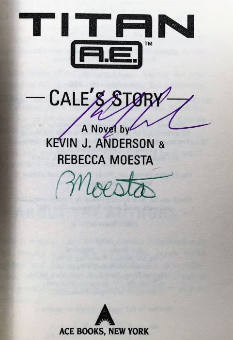 Fire on the Border - Signed by Kevin O'Donnell, Jr.; Wheels of Fire - Signed by Mercedes Lackey; Titan A.E.: Cale's Story - Signed by Kevin J. Anderson & Rebecca Moesta; Star Wars: Darth Maul Shadow Hunter - Signed by Michael Reaves [Photo 18]