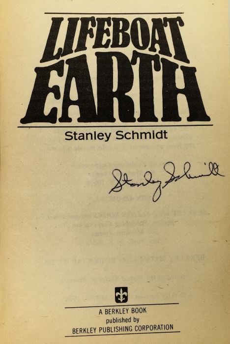 The Space Enterprise - Signed by G. Harry Stine; Lifeboat Earth - Signed by Stanley Schmidt; A Greater Infinity - Signed by Michael McCollom [Photo 12]