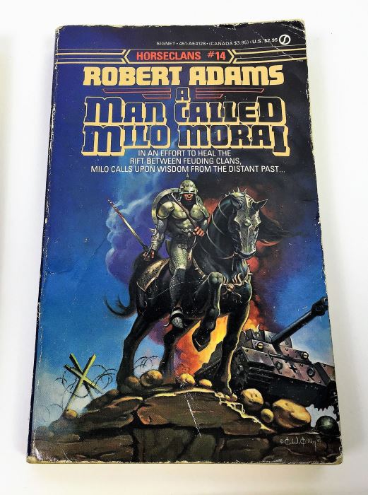Robert Adams' Horseclans Collection: Trumpets of War #16), The Memories of Milo Morai (#15), A Man Called Milo Morai (#14), Horses of the North (#13), A Woman of the Horseclans (#12) & Champion of the Last Battle (#11) - Signed by Robert Adams [Photo 4]