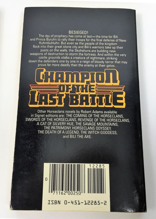 Robert Adams' Horseclans Collection: Trumpets of War #16), The Memories of Milo Morai (#15), A Man Called Milo Morai (#14), Horses of the North (#13), A Woman of the Horseclans (#12) & Champion of the Last Battle (#11) - Signed by Robert Adams [Photo 34]