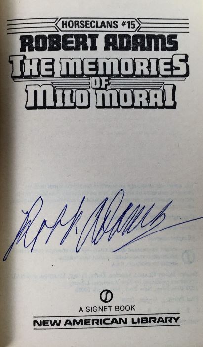 Robert Adams' Horseclans Collection: Trumpets of War #16), The Memories of Milo Morai (#15), A Man Called Milo Morai (#14), Horses of the North (#13), A Woman of the Horseclans (#12) & Champion of the Last Battle (#11) - Signed by Robert Adams [Photo 15]