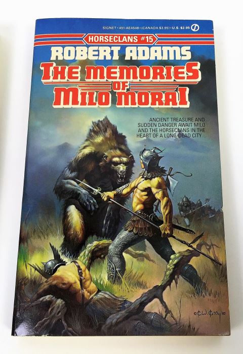 Robert Adams' Horseclans Collection: Trumpets of War #16), The Memories of Milo Morai (#15), A Man Called Milo Morai (#14), Horses of the North (#13), A Woman of the Horseclans (#12) & Champion of the Last Battle (#11) - Signed by Robert Adams [Photo 3]