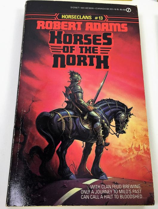 Robert Adams' Horseclans Collection: Trumpets of War #16), The Memories of Milo Morai (#15), A Man Called Milo Morai (#14), Horses of the North (#13), A Woman of the Horseclans (#12) & Champion of the Last Battle (#11) - Signed by Robert Adams [Photo 5]