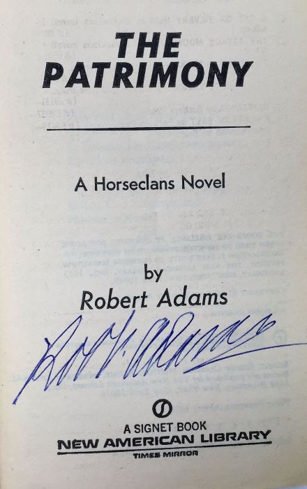 Robert Adams' Horseclans Collection: The Patrimony, The Savage Mountains, The Death of a Legend & The Seven Magical Jewels of Ireland - Signed by Robert Adams [Photo 8]