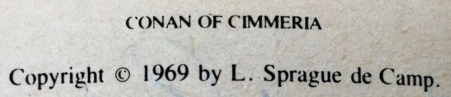 Robert E. Howard, L. Sprague de Camp & Lin Howard Collection: Conan - The Wanderer, The Avenger, The Buccaneer & of Cimmeria - Signed by L. Sprague de Camp [Photo 25]
