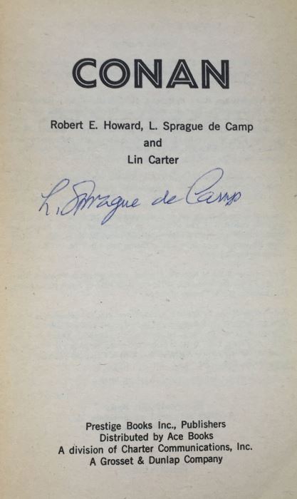 Robert E. Howard, L. Sprague de Camp, and Lin Howard Collection: Conan (x2); Conan of Aquilona, Conan of the Isles - Signed by L. Sprague de Camp [Photo 8]
