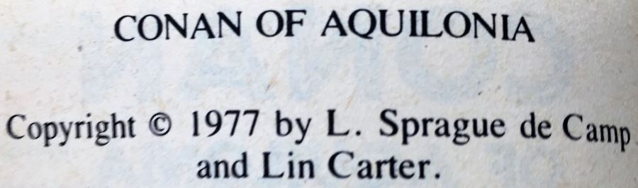 Robert E. Howard, L. Sprague de Camp, and Lin Howard Collection: Conan (x2); Conan of Aquilona, Conan of the Isles - Signed by L. Sprague de Camp [Photo 20]