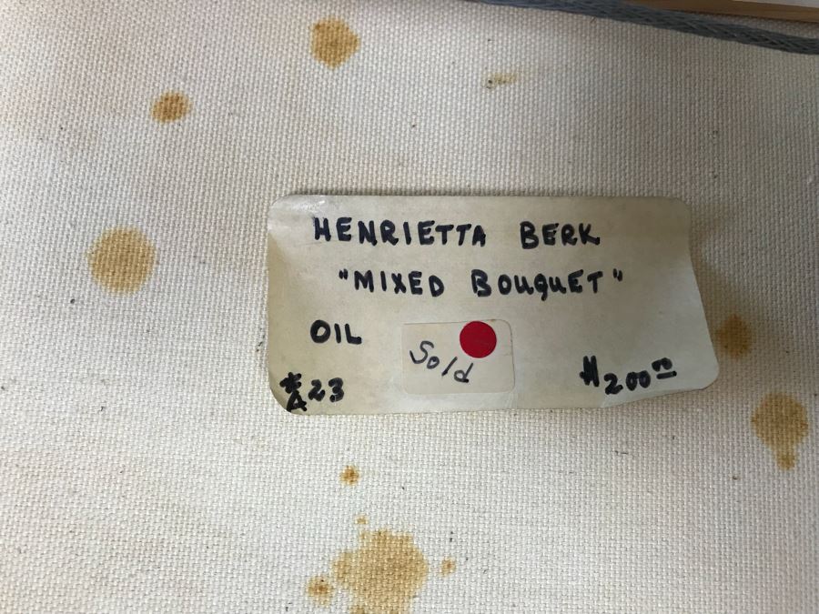 Original Oil Painting By Henrietta Berk (1919-1990) Titled “Mixed Bouquet” 12” X 14” Signed Lower Right More Info On Back Of Painting [Photo 11]