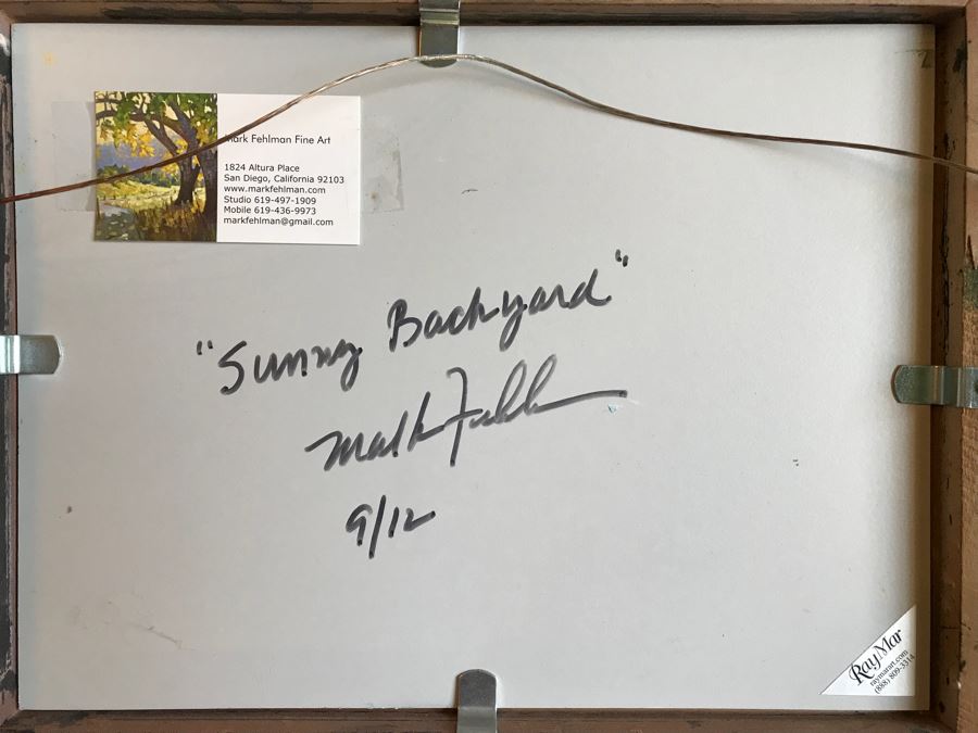 Original Plein Air Oil Painting Titled 'Sunny Backyard' Signed On Front And Back By Mark Fehlman Retails $450 [Photo 9]
