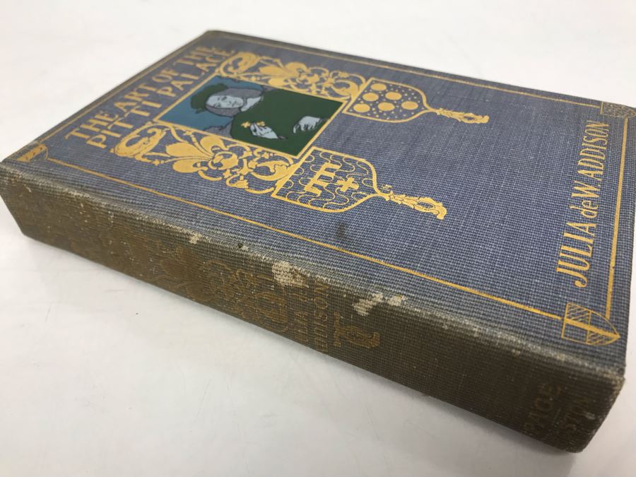 Antique 1903 Book The Art Of The Pitti Palace By Julia De Wolf Addison Illustrated [Photo 3]