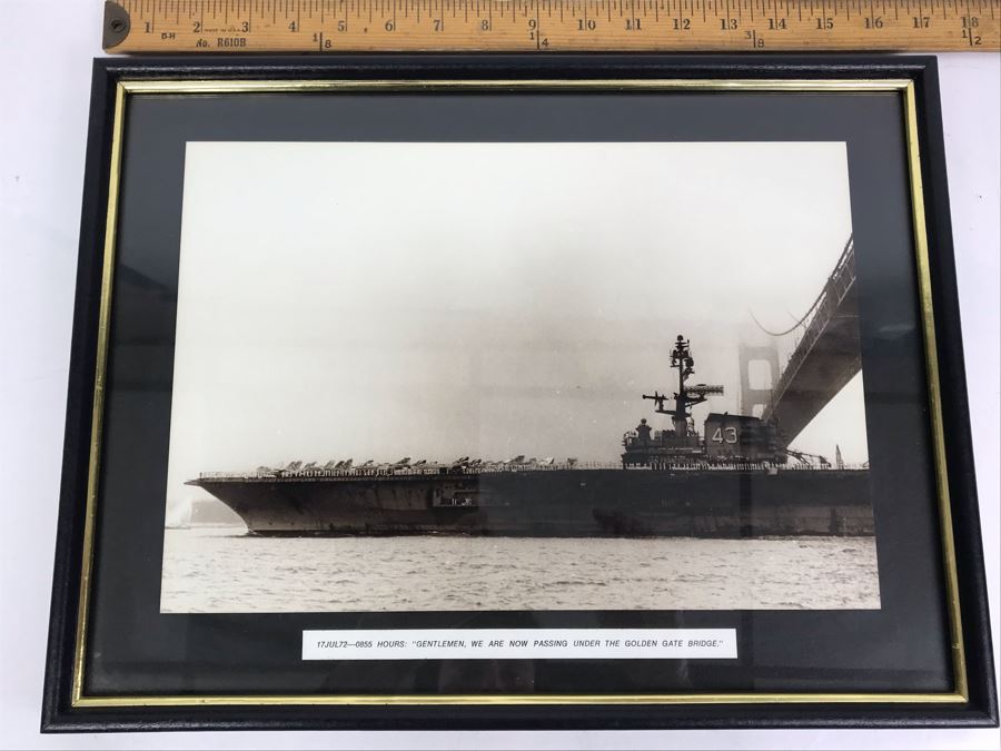 B&W Framed Photograph Of USS Coral Sea 17 July 1972 With Caption 'Gentlemen, We Are Now Passing Under The Golden Gate Bridge' 17'W X 12'H [Photo 1]