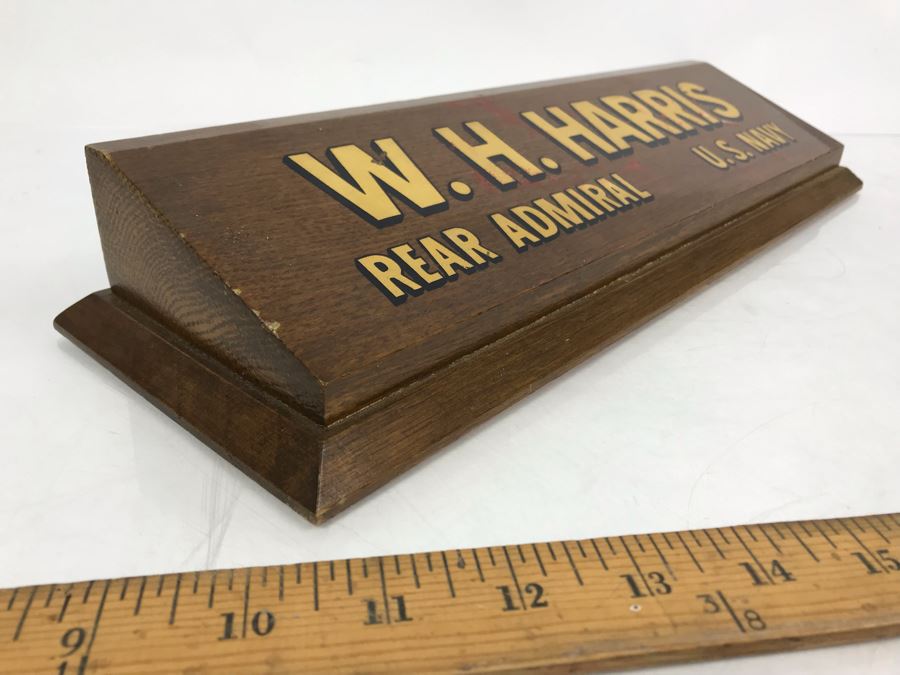 William 'Bill' H. Harris, RADM, USN (Ret.) Wooden Desk Name Plate 15'L [Photo 4]