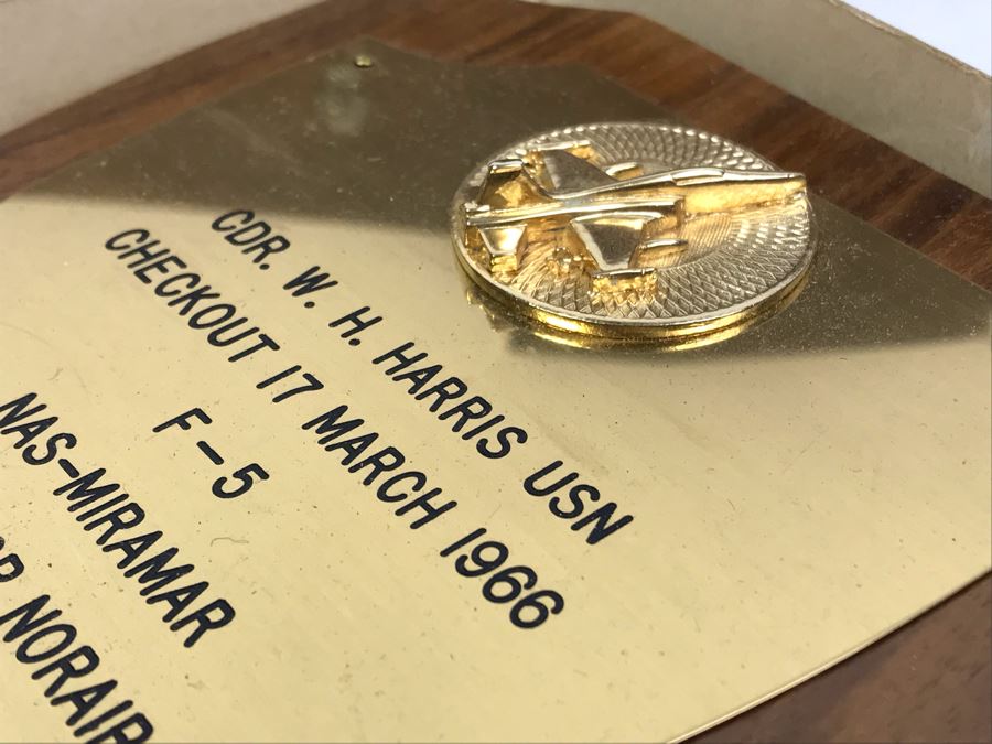 Plaque Presented To CDR. W. H. Harris USN Checkout 17 March 1966 F-5 NAS-MIRAMAR NORTHROP NORAIR (William Harris Was Later Involved In Putting Together Famous TOPGUN Fighter Pilot School At NAS Miramar, San Diego) [Photo 5]