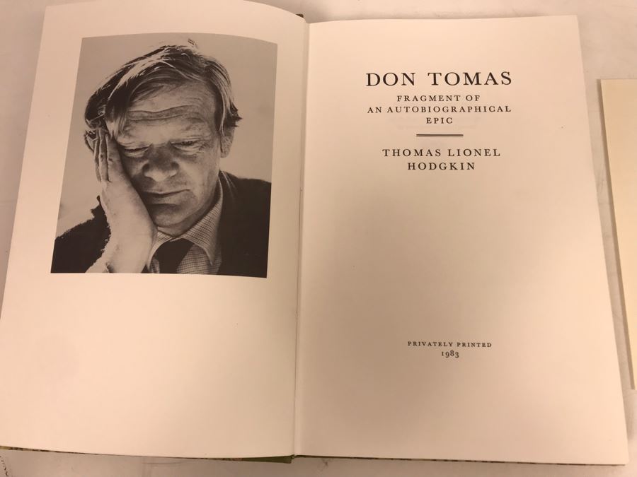 Privately Printed First Edition Book 1983 Don Tomas Fragment Of An Autobiographical Epic By Thomas Lionel Hodgkin With Personalized Signed Letter By Thomas Hodgkin 274 Of 300 Copies [Photo 5]