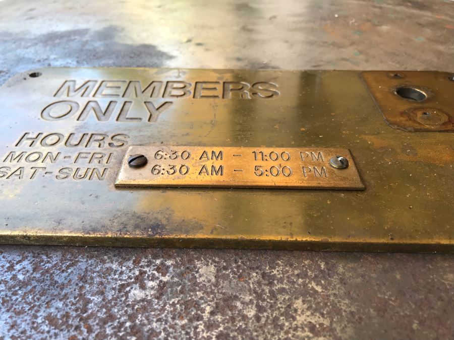 Heavy Solid Brass 'MEMBERS ONLY' Sign With Hours [Photo 8]