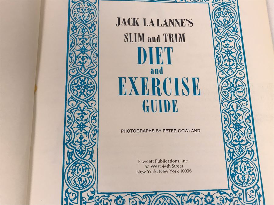 Signed 1969 Hardcover Book Jack La Lanne's Slim And Trim Diet And Excercise Guide [Photo 4]