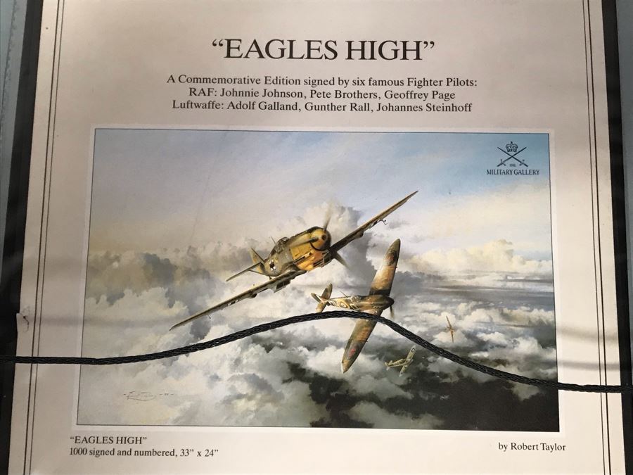 Robert Taylor L.E. Print Titled 'Eagles High' No. 189 Of 1000 Signed By Artist And Signed By Six Famous Fighter Pilots RAF: Johnnie Johnson, Pete Brothers, Geoffrey Page - Luftwaffe: Adolf Galland, Gunther Rall, Johannes Steinhoff 33 X 24 - See Photos [Photo 26]