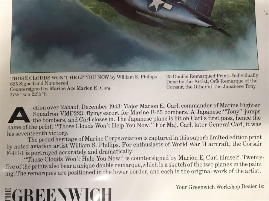 William S. Phillips Limited Edition Print Titled 'Those Clouds Won't Help You Now' No. 217 Of 650 Corsair Plane Signed By Artist And Signed By Marine Fighter Major Marion E. Carl 26 X 21 [Photo 17]