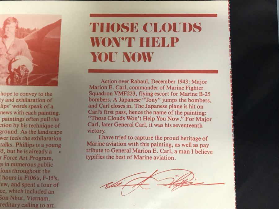 William S. Phillips Limited Edition Print Titled 'Those Clouds Won't Help You Now' No. 217 Of 650 Corsair Plane Signed By Artist And Signed By Marine Fighter Major Marion E. Carl 26 X 21 [Photo 20]