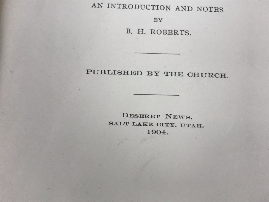 Antique 1902 Book History Of The Church Of Jesus Christ Of Latter-Day Saints Period I. History Of Joseph Smith And 1904 Period II Book [Photo 10]