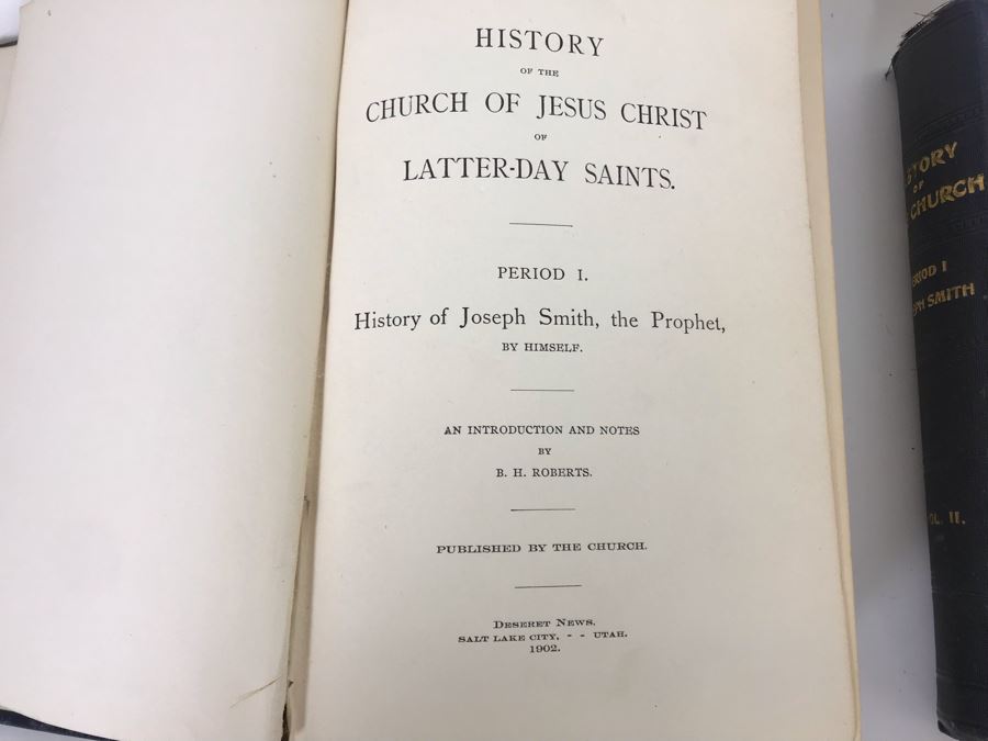 Antique 1902 Book History Of The Church Of Jesus Christ Of Latter-Day Saints Period I. History Of Joseph Smith And 1904 Period II Book [Photo 4]