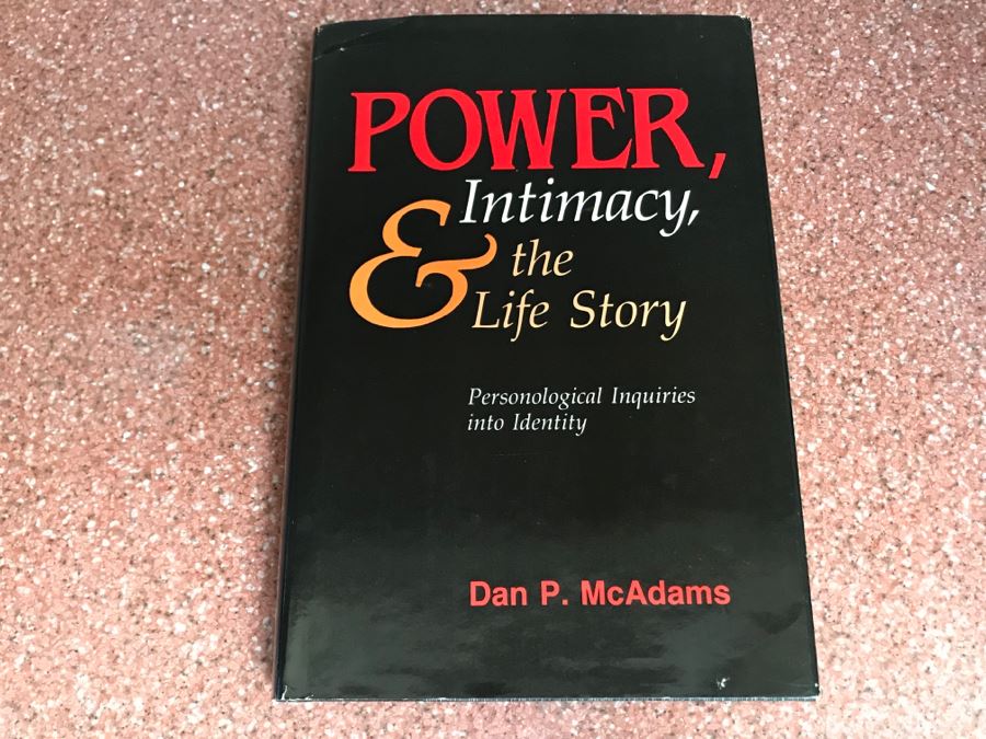 JUST ADDED - Signed Book: Power, Intimacy, & The Life Story Personological Inquiries Into Identity By Dan P. McAdams [Photo 2]